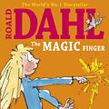 Cover Art for 9780141348681, The Magic Finger (Colour Edn) by Roald Dahl