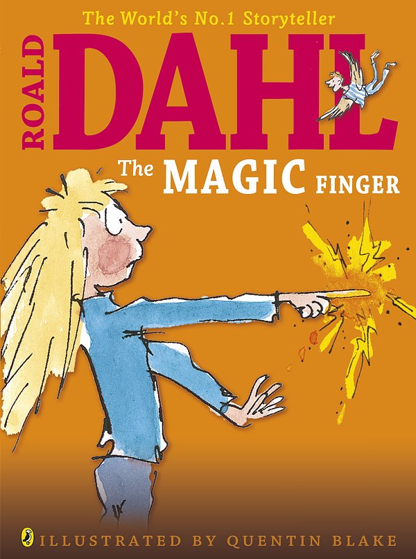 Cover Art for 9780141348681, The Magic Finger (Colour Edn) by Roald Dahl