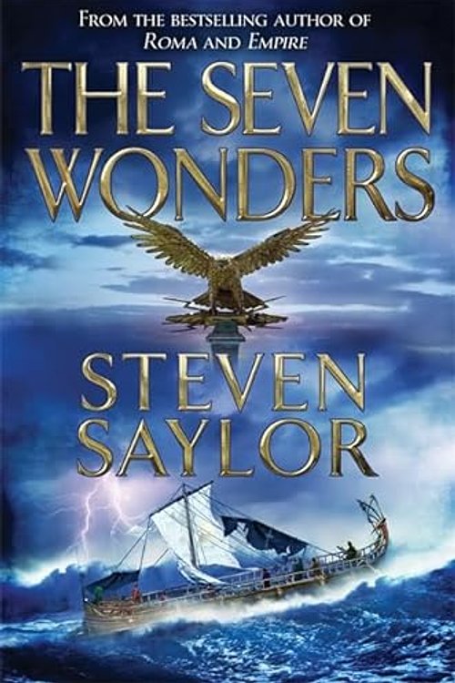 Cover Art for 9781472106988, The Seven Wonders by Steven Saylor