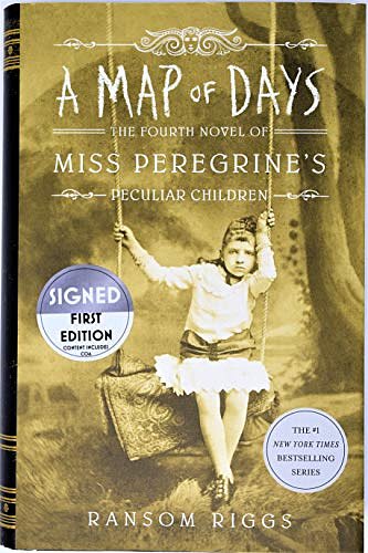 Cover Art for 9780525486824, A Map of Days (Miss Peregrine's Home) AUTOGRAPHED Ransom Riggs (SIGNED BOOK) by Ransom Riggs