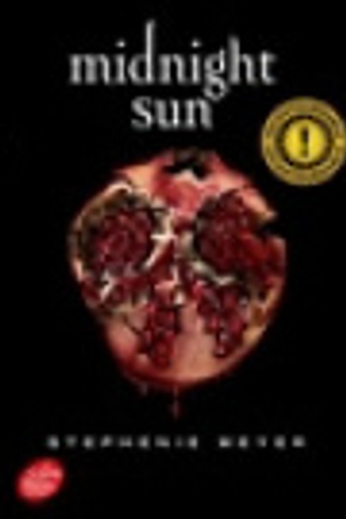 Cover Art for 9782017881209, Midnight Sun - Saga Twilight by Stephenie Meyer