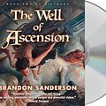 Cover Art for 9781427275110, The Well of Ascension: Book Two of Mistborn by Brandon Sanderson