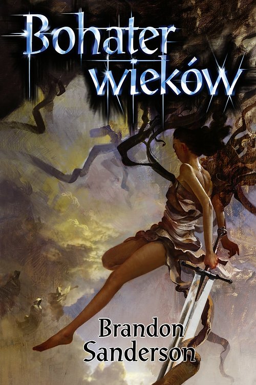 Cover Art for 9788374803182, Bohater wieków by Brandon Sanderson