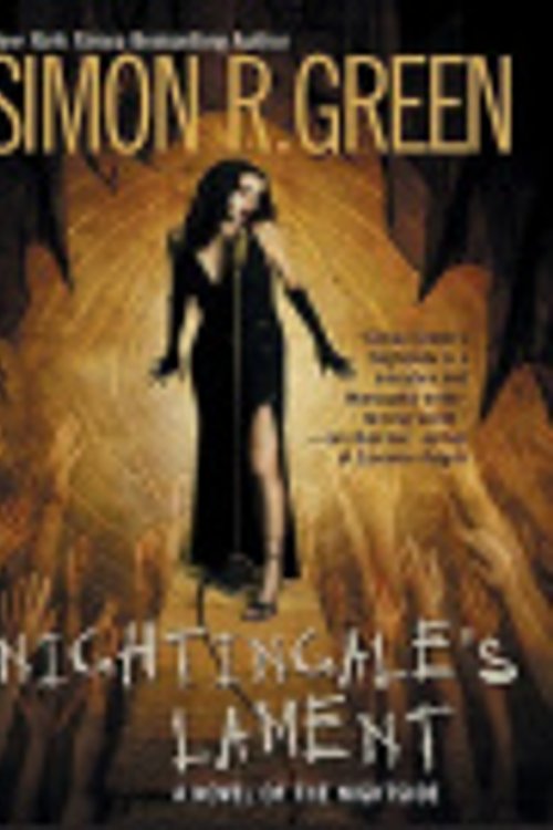 Cover Art for 9781429523189, Nightingale's Lament by Simon R. Green