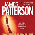 Cover Art for 9780446198981, Double Cross by James Patterson