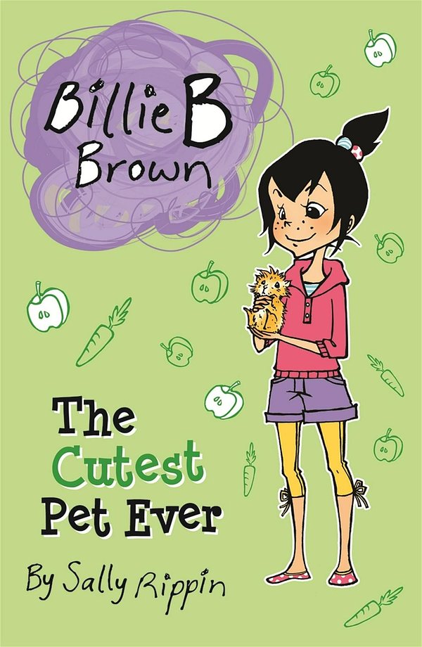 Cover Art for 9781742970059, The Cutest Pet Ever by Sally Rippin