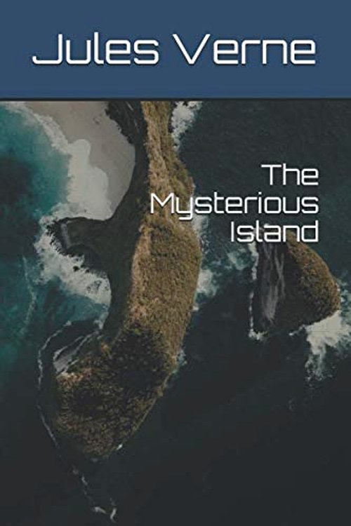 Cover Art for 9798645707637, The Mysterious Island by Jules Verne