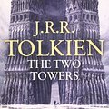 Cover Art for 9780007269716, The Two Towers by J.r.r. Tolkien