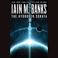 Cover Art for B009NOT9C4, The Hydrogen Sonata by Iain M. Banks