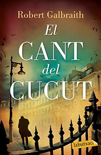 Cover Art for 9788499309460, El cant del cucut by Robert Galbraith