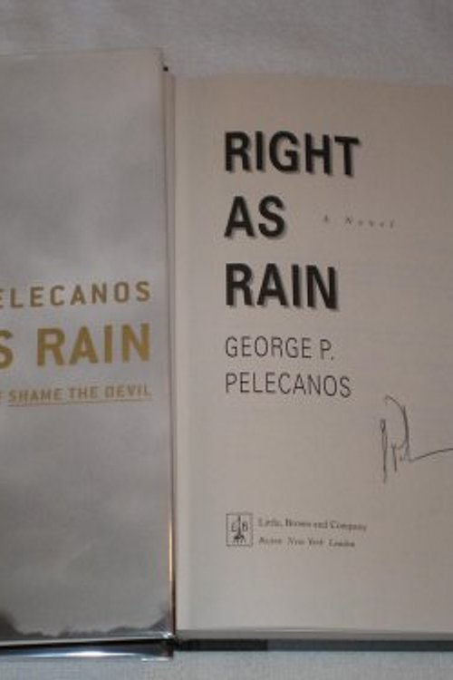 Cover Art for 9780316695268, Right as Rain by George P. Pelecanos
