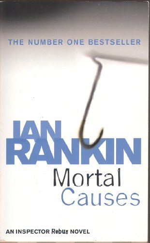 Cover Art for 9781407216317, Mortal Causes by Ian Rankin