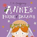 Cover Art for 9781782264477, Anne's House of Dreams by L. M. Montgomery