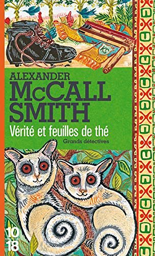 Cover Art for 9782264050199, Verite Et Feuilles de the by Alexander McCall Smith