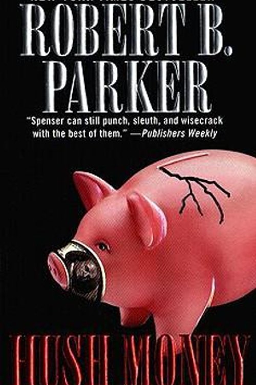 Cover Art for 9780425174012, Hush Money by Robert B. Parker