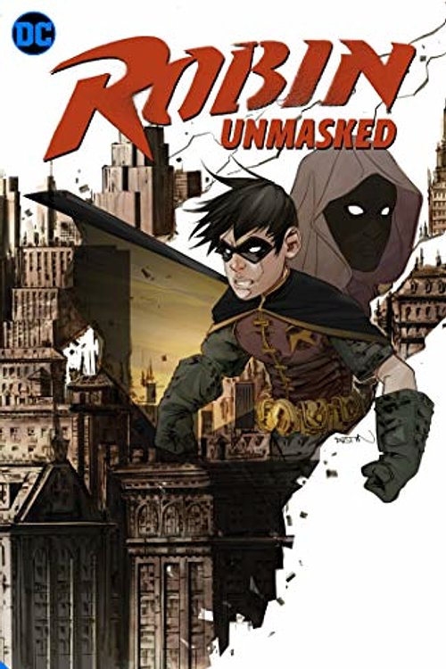 Cover Art for 9781779505811, Robin: Unmasked by Bill Willingham