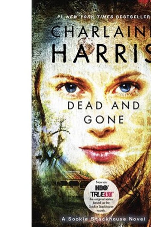 Cover Art for 9780441019212, Dead and Gone by Charlaine Harris