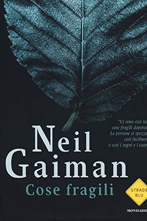 Cover Art for 9788804643548, Cose fragili by Neil Gaiman