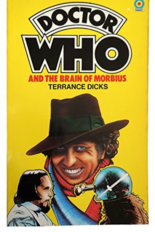 Cover Art for 9780426116745, Doctor Who and the Brain of Morbius by Terrance. Dicks