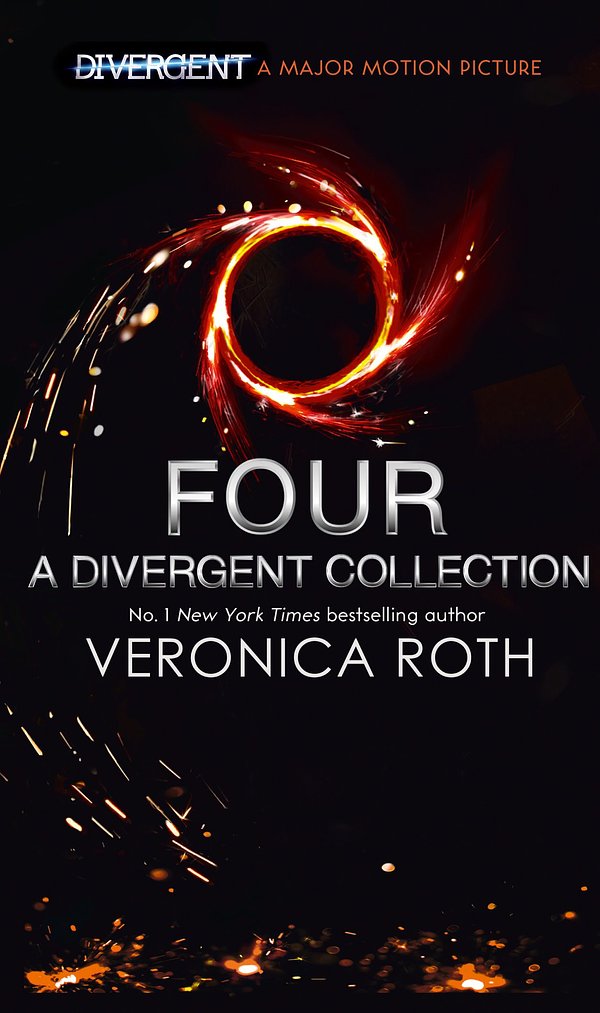 Cover Art for 9780007582891, Four: A Divergent Collection by Veronica Roth