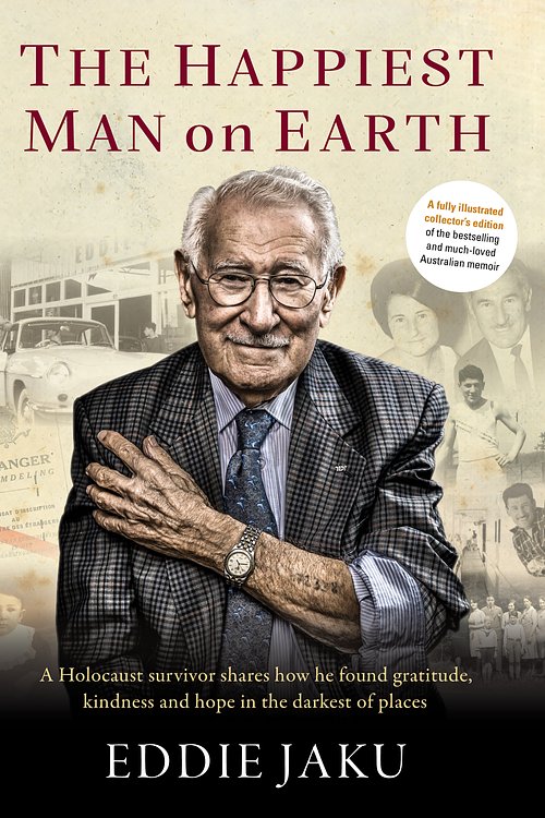 Cover Art for 9781760986483, The Happiest Man on Earth by Eddie Jaku