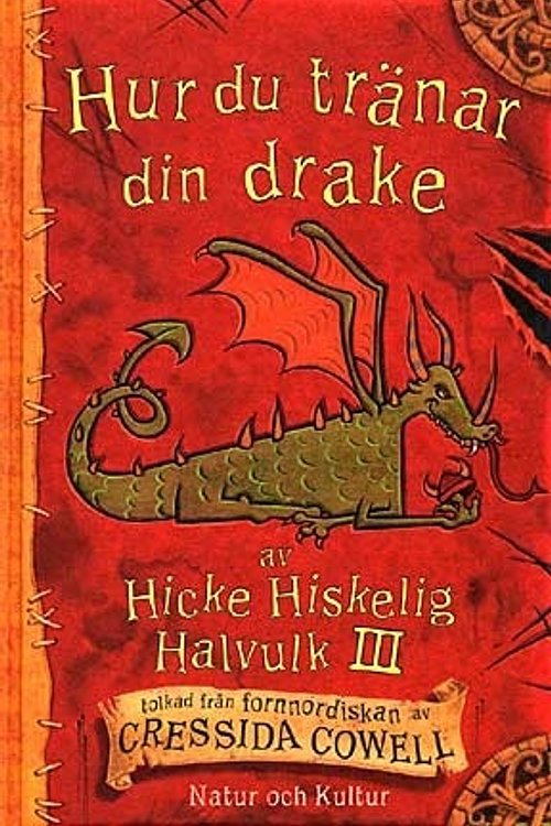 Cover Art for 9789127104624, (1) (Hicke Hiskelig Halvulk III) by Cressida Cowell