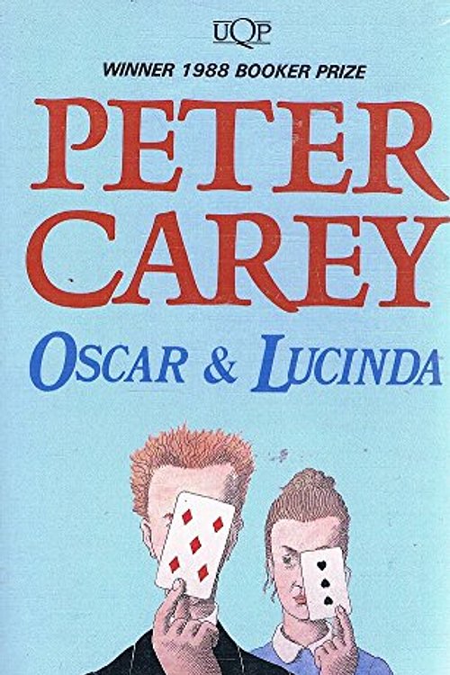 Cover Art for 9780702221729, Oscar & Lucinda by Peter Carey