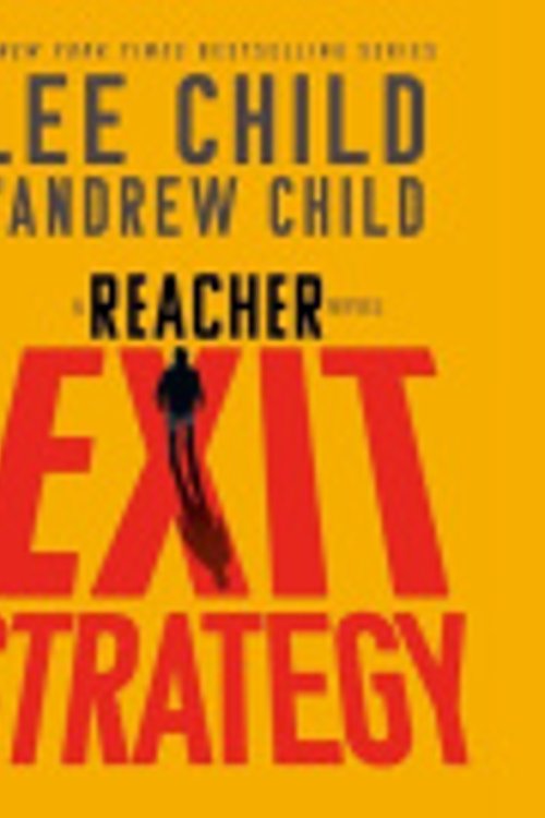 Cover Art for 9798217289004, Exit Strategy: A Reacher Novel by Andrew Child, Lee Child