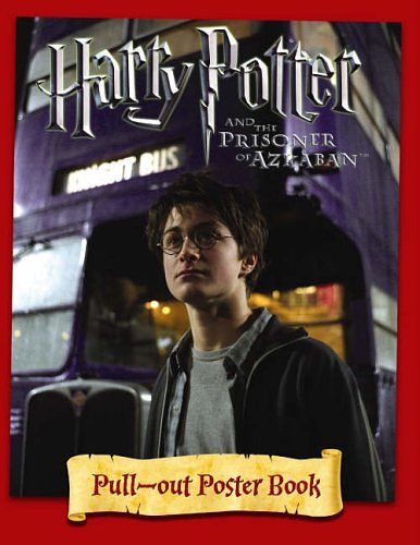 Cover Art for 9780563492658, Harry Potter and the Prisoner of Azkaban: Pull-out Poster Book by J. K. Rowling