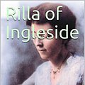 Cover Art for B084DHXDKP, Rilla of Ingleside: Anne Shirley Series 8 (Rank book) by Lucy Maud Montgomery