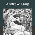 Cover Art for 9798558204483, The Grey Fairy Book by Andrew Lang