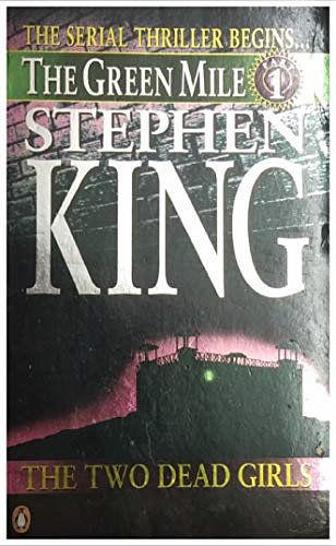 Cover Art for 9780140258561, The Green Mile: The Two Dead Girls by Stephen King