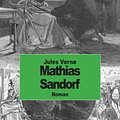 Cover Art for 9781501034046, Mathias Sandorf by Jules Verne