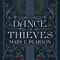 Cover Art for 9781250308979, Dance of Thieves by Mary E. Pearson