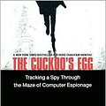 Cover Art for B004IYBRV0, The Cuckoo's Egg: Tracking a Spy Through the Maze of Computer Espionage by Cliff Stoll