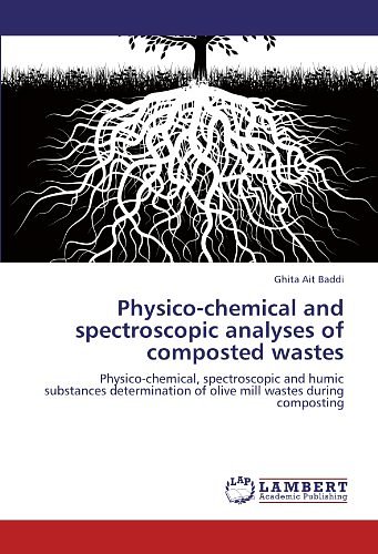 Cover Art for 9783848410620, Physico-chemical and spectroscopic analyses of composted wastes: Physico-chemical, spectroscopic and humic substances determination of olive mill wastes during composting by Ghita Ait Baddi