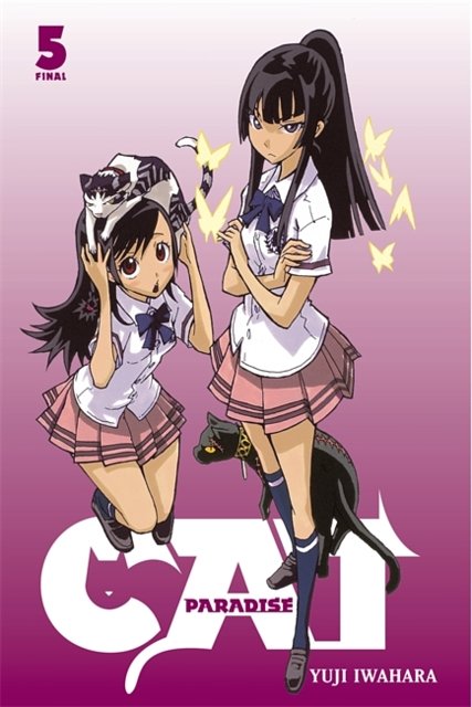 Cover Art for 9780316077378, Cat Paradise, Vol. 5 by Yuji Iwahara
