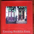 Cover Art for 9780340665879, Crossing Brooklyn Ferry by Jennie Fields