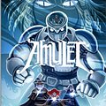 Cover Art for 9780545433150, Amulet #6: Escape from Lucien by Kazu Kibuishi