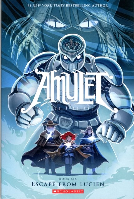 Cover Art for 9780545433150, Amulet #6: Escape from Lucien by Kazu Kibuishi