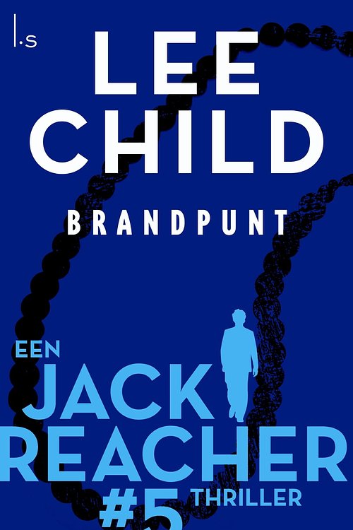 Cover Art for 9789024540501, Brandpunt by Lee Child