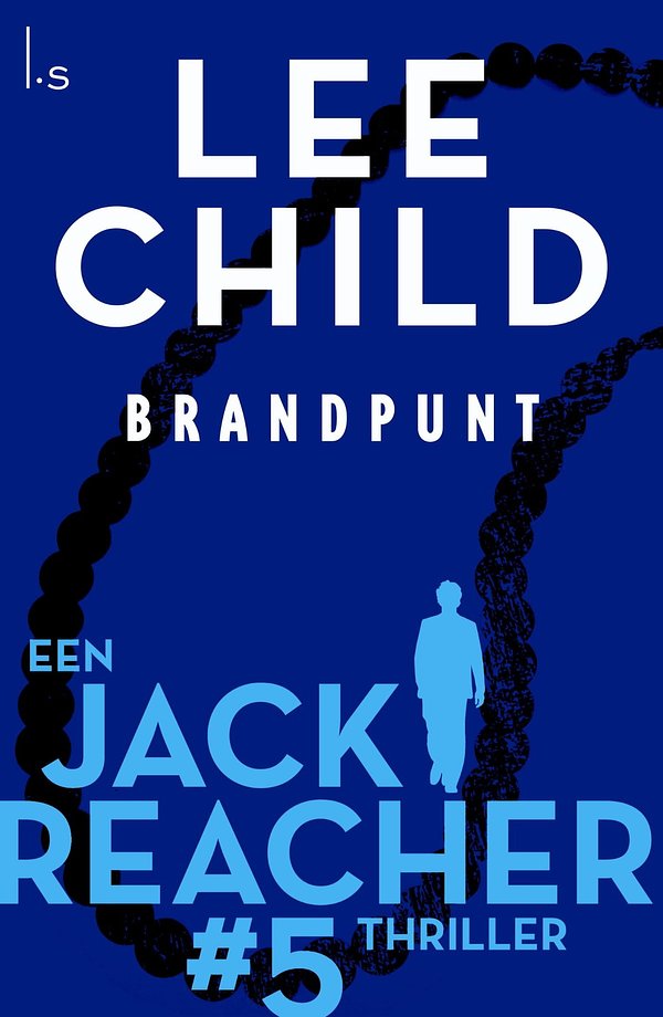 Cover Art for 9789024540501, Brandpunt by Lee Child