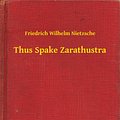 Cover Art for 9789635226009, Thus Spake Zarathustra by Friedrich Wilhelm Nietzsche