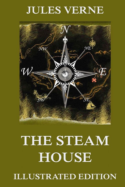 Cover Art for 9783849645830, The Steam House by Jules Verne