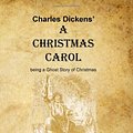 Cover Art for 9781434815842, A Christmas Carol: Being A Ghost Story Of Christmas by Charles Dickens, Scott Harrison