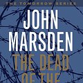 Cover Art for 9780330363907, The Dead of the Night: Tomorrow Series 2 by John Marsden