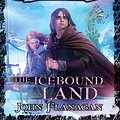 Cover Art for 9781864719062, The Icebound Land by John Flanagan