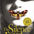 Cover Art for 9780099586579, Silence Of The Lambs: 25th Anniversary Edition by Thomas Harris