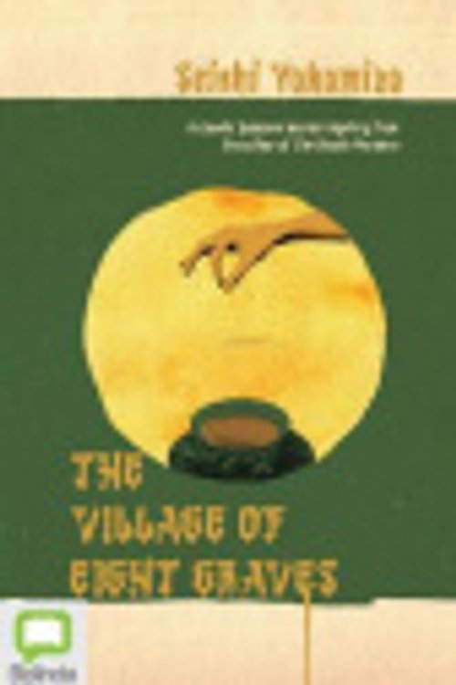 Cover Art for 9781867591917, The Village of Eight Graves by Seishi Yokomizo