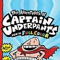 Cover Art for 9780606324410, The Adventures of Captain Underpants by Dav Pilkey